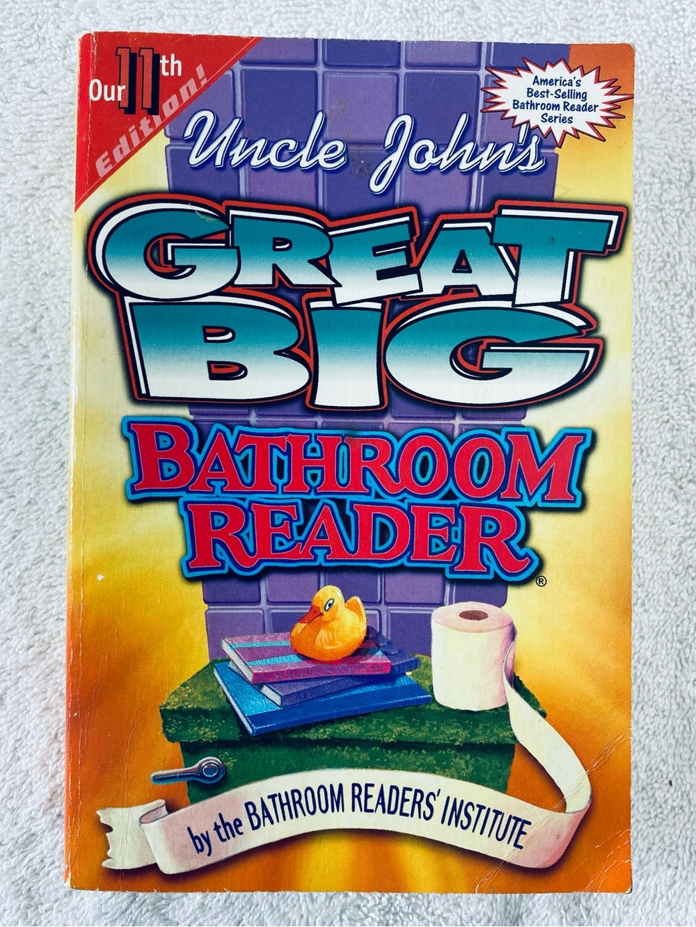 5/$35 Bathroom Readers Institute Uncle John’s Great Big Bathroom Reader Book
